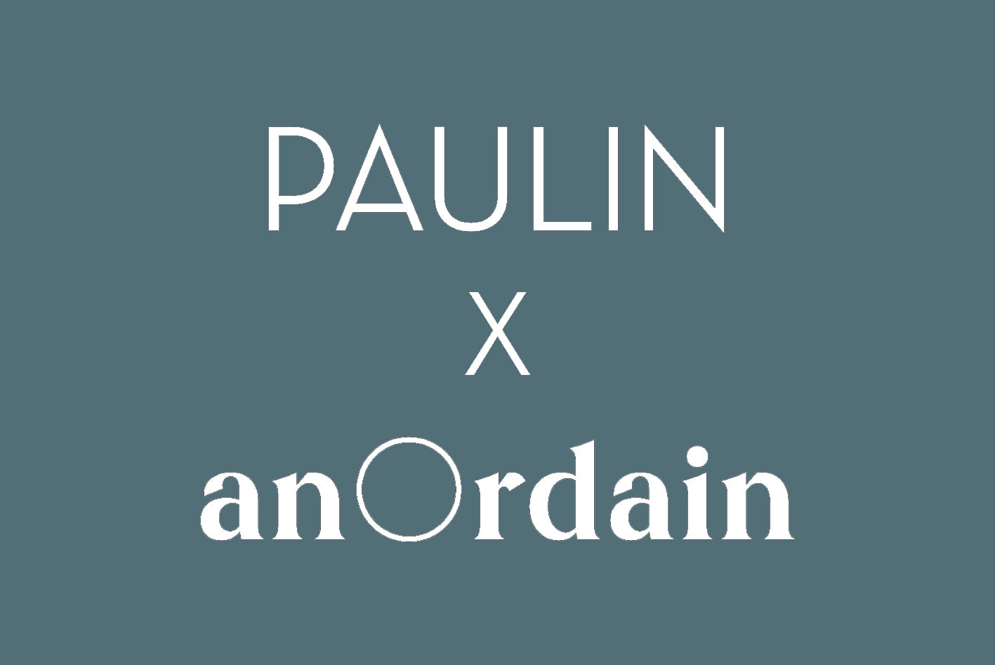 Meet the family: the connection and collaboration between Paulin and anOrdain