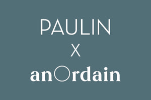  Meet the family: the connection and collaboration between Paulin and anOrdain 